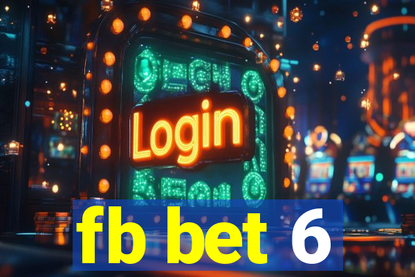 fb bet 6